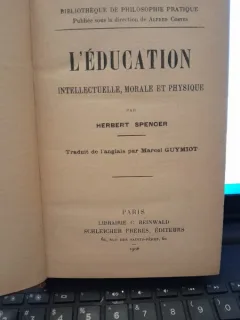 L'EDUCATION INTELLECTUELLE, MORALE ET PHYSIQUE - HERBERT SPENCER