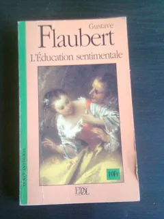 L'education sentimentale , Gustave Flaubert   (carte in limba franceza)