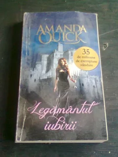 LEGAMANTUL IUBIRII - AMANDA QUICK