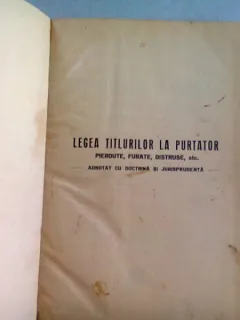 LEGEA TITLURILOR LA PURTATOR PIERDUTE, FURATE, DISTRUSE, ETC - TRAIAN ALEXANDRESCU