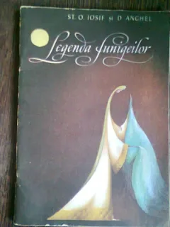 LEGENDA FUNIGEILOR - ST.O. IOSIF SI D. ANGHEL