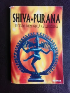 Legenda imemoriala a Zeului Shiva - Shiva-Purana
