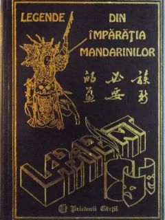 LEGENDE DIN IMPARATIA MANDARINILOR de CRISTINA JINGA