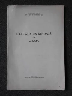 LEGISLATIA BISERICEASCA DIN GRECIA - GHEORGHE CRONT