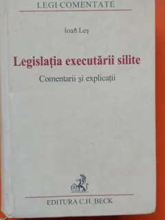 LEGISLATIA EXECUTARII SILITE - IOAN LES