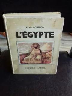 L EGYPTE - A. DE MONTGON