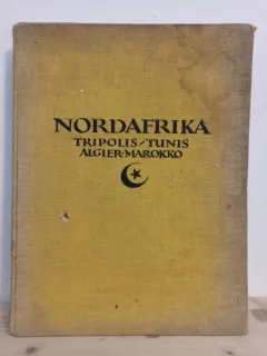 Lehnert & Landrock - Nord Afrika. Tripolis, Tunis, Algier, Marokko