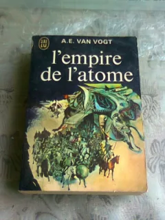 L'EMPIRE DE L'ATOME - A.E. VAN VOGT  (CARTE IN LIMBA FRANCEZA)