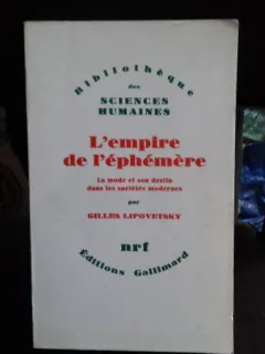 L'EMPIRE DE L'EPHEMERE - GILLES LIPOVETSKY