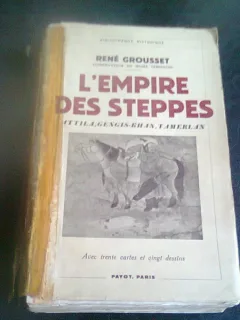 L'EMPIRE DES STEPPES - RENE GROUSSET