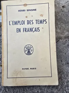 Lemploi des temps en francais - Henri Sensini