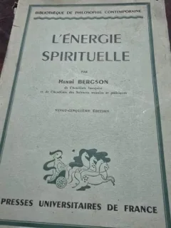 LENERGIE SPIRITUELLE - HENRI BERGSON  (CARTE IN LIMBA FRANCEZA)