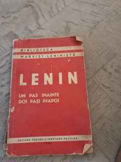 Lenin - Un pas inainte doi pasi inapoi