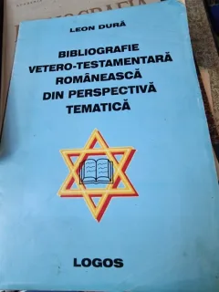 Leon Dura - Bibliografie Vetero-Testamentara romaneasca din perspectiva tematica