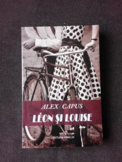 LEON SI LOUISE - ALEX CAPUS