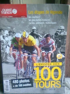 L'EPOPEE DES 100 TOURS 1903-2013  (EPOPEEA CICLISMULUI, TEXT IN LIMBA FRANCEZA)