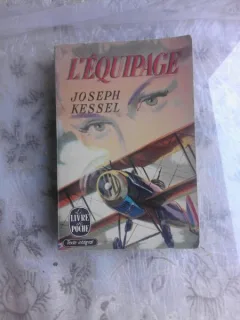 L'EQUIPAGE - JOSEPH KESSEL  (CARTE IN LIMBA FRANCEZA)