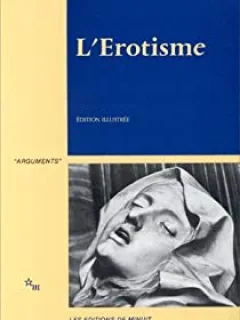 L'EROTISME - GEORGES BATAILLE  (CARTE IN LIMBA FRANCEZA, EDITIE ILUSTRATA)