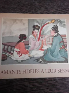 LES AMANTS FIDELES A LEUR SERMENT - CHAO TCHEN, ILUSTRATII DE WANG CHOUHOUEI