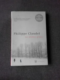 LES ANIMES GRISES - PHILIPPE CLAUDEL   (CARTE IN LIMBA FRANCEZA)