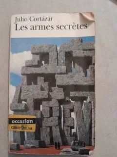 Les armes secretes - Julio Cortazar
