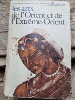 LES ARTS DE L'ORIENT ET DE L'EXTRÊME-ORIENTT  (CARTE IN LIMBA FRANCEZA)