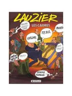 LES CADRES - LAUZIER  (CARTE CU BENZI DESENATE, TEXT IN LIMBA FRANCEZA)