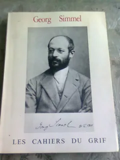 LES CAHIERS DU GRIF - GEORG SIMMEL  (CARTE IN LIMBA FRANCEZA)