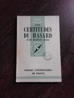 LES CERTITUDES DE HASARD - MARCEL BOLL  (CARTE IN LIMBA FRANCEZA)