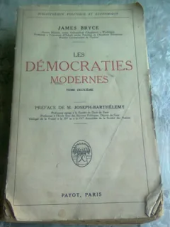 LES DEMOCRATIES MODERNES - JAMES BRYCE  VOL.II