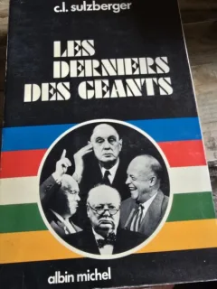 Les derniers des geants - C.L. Sulzberger