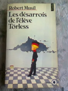 LES DESARROIS DE L'ELEVE TORLESS - ROBERT MUSIL  (CARTE IN LIMBA FRANCEZA)