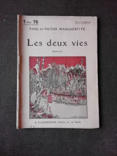 LES DEUX VIES - PAUL ET VICTOR MARGUERITTE  (CARTE IN LIMBA FRANCEZA)