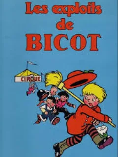 LES EXPLOITS DE BICOT - HENRI VEYRIER (CARTE CU BENZI DESENATE, TEXT IN LIMBA FRANCEZA)