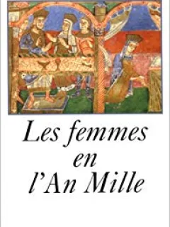 LES FEMMES EN L'AN MILLE - JEAN VERDON  (CARTE IN LIMBA FRANCEZA)