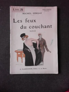 LES FEUX DU COUCHANT - MICHEL CORDAY   (CARTE IN LIMBA FRANCEZA)