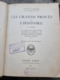 Les grands proces de l'histoire - Henri Robert tome 2