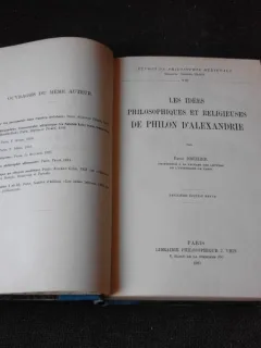 LES IDEES PHILOSOPHIQUES ET RELIGIEUSES DE PHILON D'ALEXANDRIE - EMILE BRETHIER  (CARTE IN LIMBA FRANCEZA)