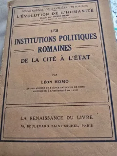 Les institutions politiques romains. De la cite a letat - Leon Homo