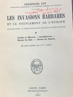 Les invasions barbares (Invazia barbara- carte in franceza)- Ferdinand Lot