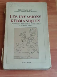 LES INVASIONS GERMANIQUES-FERDINAND LOT