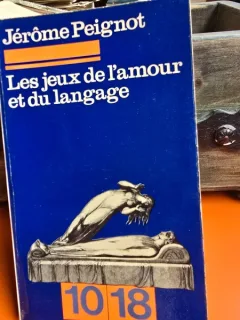 Les jeux de l amour et du language - Jerome Peignot