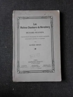 LES MAITRES CHANTEURS DE NUREMBERG - ALFRED ERNST.  (CARTE IN LIMBA FRANCEZA)