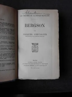 LES MAITRES DE LA PENSEE FRANCAISE, BERGSON - JACQUES CHEVALIER  (CARTE IN LIMBA FRANCEZA)