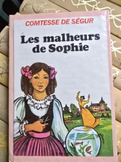 Les malheurs de Sophie - Comtesse de Segur