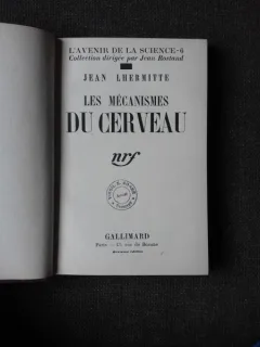 LES MECANISMES DU CERVEAU - JEAN LHERMITTE  (CARTE IN LIMBA FRANCEZA)