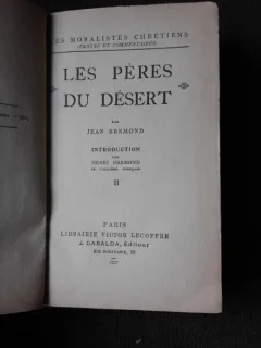 LES PERES DU DESERT - JEAN BREMOND  (CARTE IN LIMBA FRANCEZA)