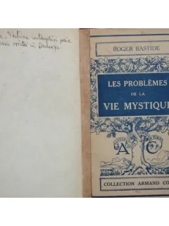 LES PROBLEMES DE LA VIE MYSTIQUE - ROGER BASTIDE