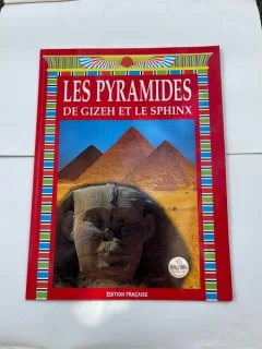Les Pyramides de Gizeh et le Sphinx, text in limba franceza