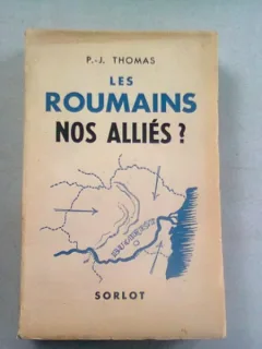 LES ROMAINS NOS ALLIES? - P.J. THOMAS   (CARTE IN LIMBA FRANCEZA)